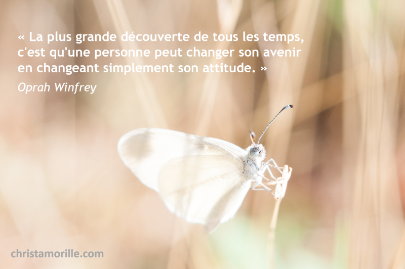 2016-09-05 Une personne peut changer son avenir en changeant simplement son attitude
