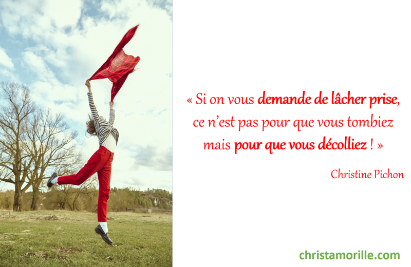 2017-06-26c Si on vous demande de lâcher prise, ce n’est pas pour que vous tombiez mais pour que vous décolliez